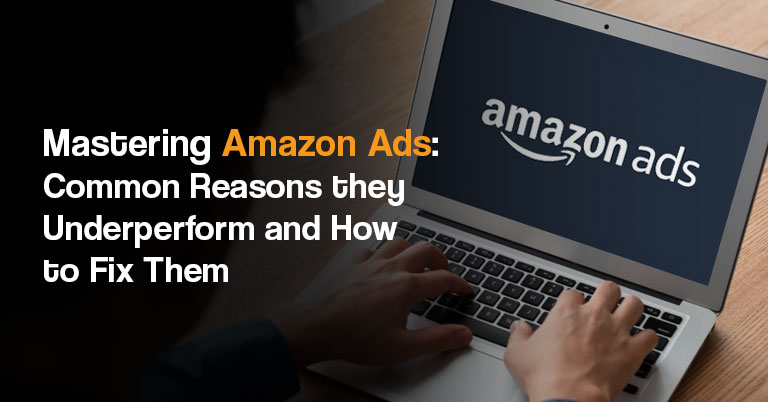 Mastering Amazon Ads